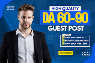 write and publish high da guest post, guest posting with SEO dofollow backlinks
