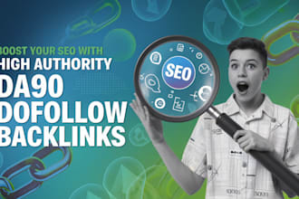 boost your SEO with high authority da90 dofollow backlinks