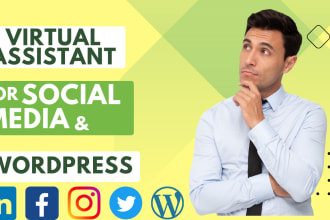 be your virtual assistant for social media and wordpress