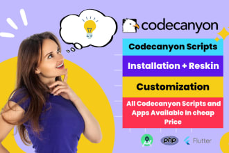 setup, customize,and install any codecanyon PHP script on the server, app reskin