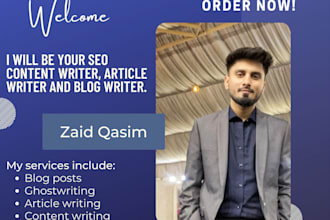 be your SEO content writer, article writer and blog writer