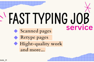 do typing, retype pages, pdf to word, fast typist scanned job