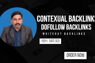 build high quality SEO dofollow contextual backlinks