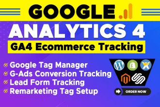 setup,fix google analytics 4, ads conversion tracking, ga4 ecommerce,tag manager