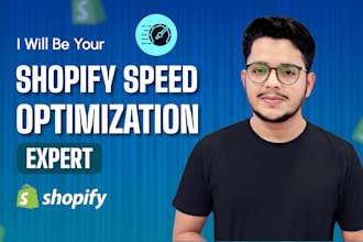 do advanced speed optimization of shopify store and improve load time