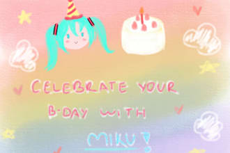 make any vocaloid sing you happy birthday