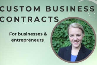 write any custom legal contract for your business