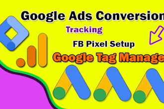 ga4, google ads conversion tracking with GTM and fb pixel setup
