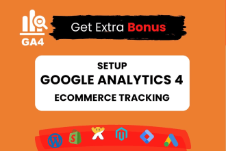 setup google analytics 4, ga4 ecommerce tracking, custom event tracking by GTM