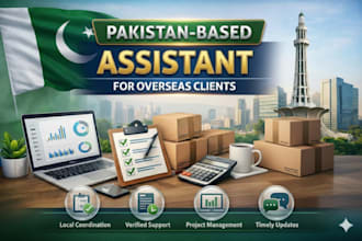 be your reliable pakistan based assistant and local representative