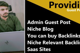 provide you on admin and nichee saas guest post