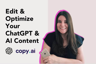 edit and optimize your chatgpt and ai content