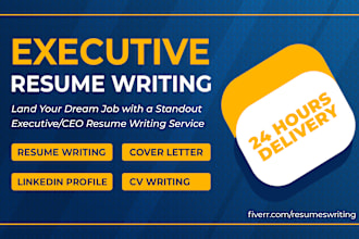 do executive resume editing, CEO resume writing and cover letter
