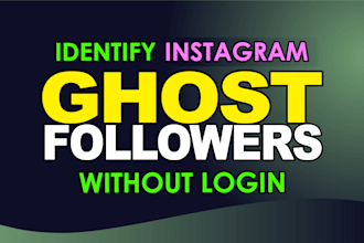 identify your instagram fake inactive and ghost followers