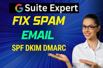 fix your google workspace g suite spam email deliverability issues