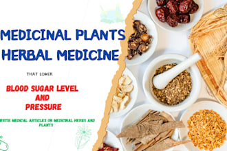 write articles on medicinal herbs, and plants animals herbs