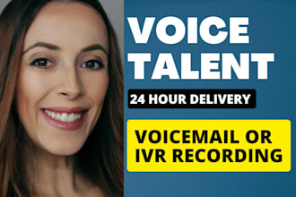 record your voicemail, phone greeting or IVR message