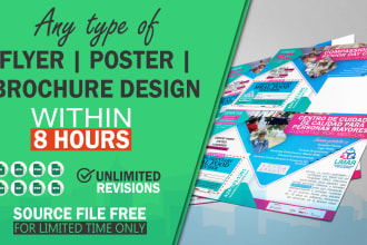 design professional flyer, poster, brochure in 8 hours