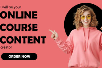 create online course content, course outline and course curriculum