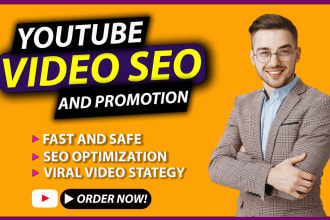 do perfect youtube video SEO and organic promotion