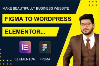 convert figma to wordpress, xd to wordpress, PSD to wordpress elementor website