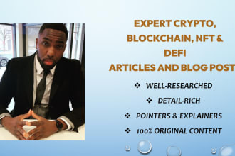 write articles and blog posts covering crypto, defi and nfts