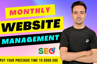 be your website manager for SEO, publishing, maintenance