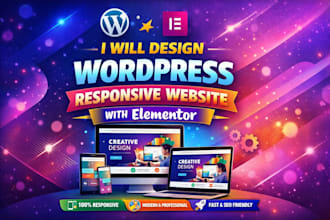 design wordpress responsive website with elementor