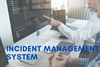 develop incident management system
