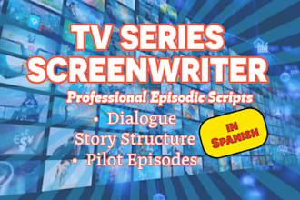write professional screenplay episodes for TV series