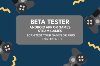 provide feedback on your steam, android, and ps4 game tester