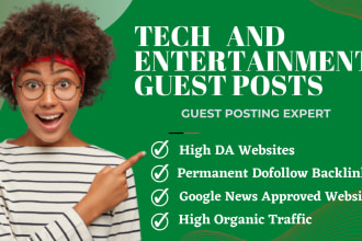submit tech entertainment guest posting on above DR 25 websites