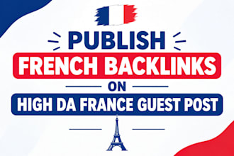 publish french backlinks on high da france guest post