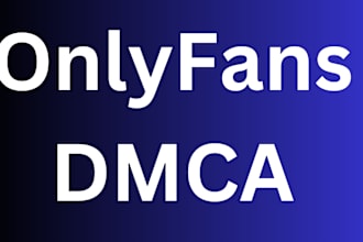 takedown, remove onlyfans, patreon leaked content, videos and images under dmca