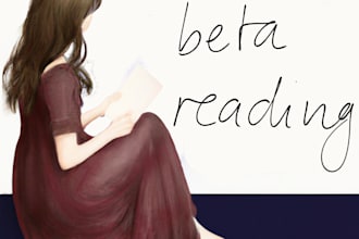 beta read your short story, novel, chapter, screenplay