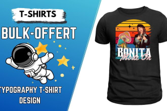 do trendy custom t shirt design and bulk t shirt designs