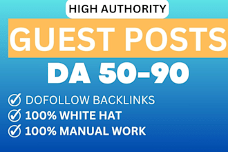 do guest posting on high da DR websites wth dofollow backlinks