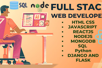 do HTML CSS javascript, reactjs nodejs mongodb and sql projects