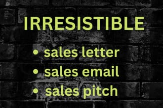 write irresistible sales letter, sales email, sales pitch