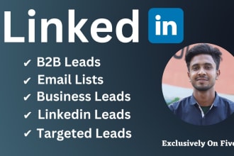 linkedin b2b lead generation, valid email and phone number, any b2b leads