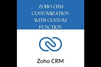 customize and write custom function in zoho crm
