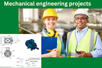 do mechanical engineering projects solidworks ansys and 3d model design