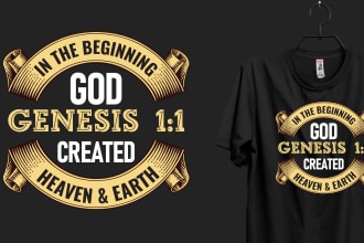 custom bible verse, christian tshirt design in 24 hours