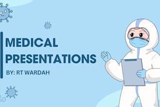 make powerpoint presentations related to medical field