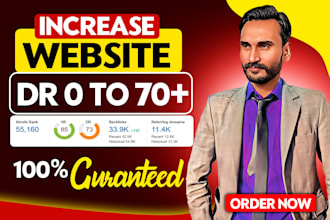 increase ahrefs domain rating, increase dr upto 70 plus