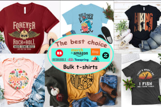 create bulk t shirt design for teespring,teepublic,redbubble