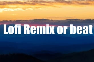 make lofi hip hop remix or original beat
