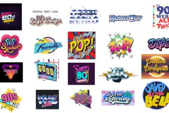 design 70s 80s 90s and  nostalgia of  pop art font logo within 12 hour