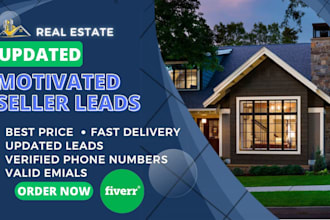 provide real estate updated motivated sellers property leads