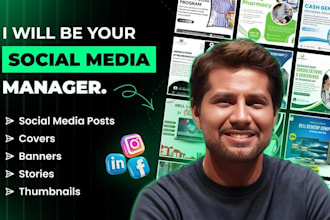 be your social media manager, design posts, covers, banners, stories, thumbnail